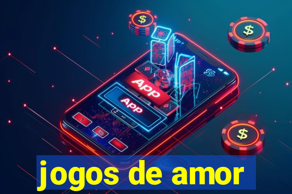 jogos de amor